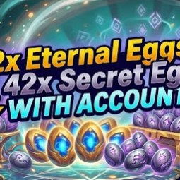 12x Eternal Eggs & 41x Secret Eggs ⚡WITH ACCOUNT⚡NO LINKED MAIL⚡FRESH ACCOUNT⚡TRUSTED