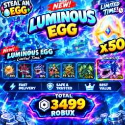⚡ 50 Luminous EGG (3499Robux) ⚡ Fast&Cheap! ⚡Steal An Egg ⚡SUPER !
