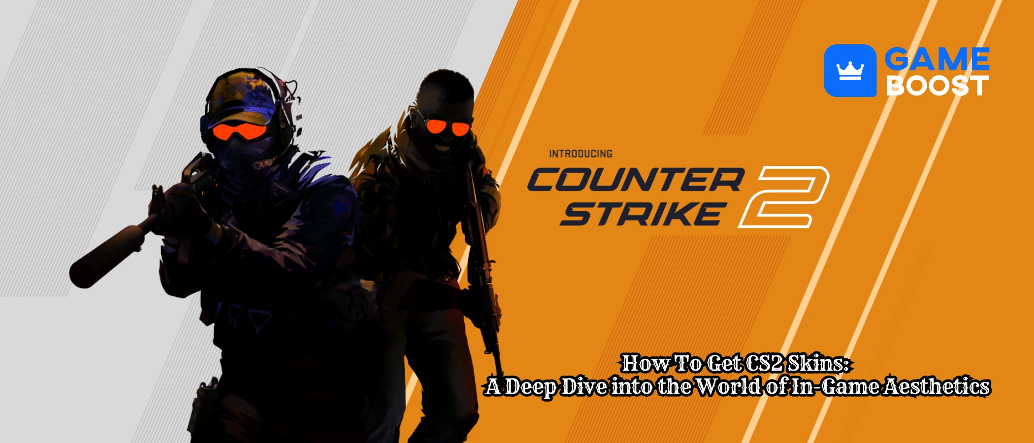countrer strike 2 image, blog title on how to get cs2 skins and gameboost logo