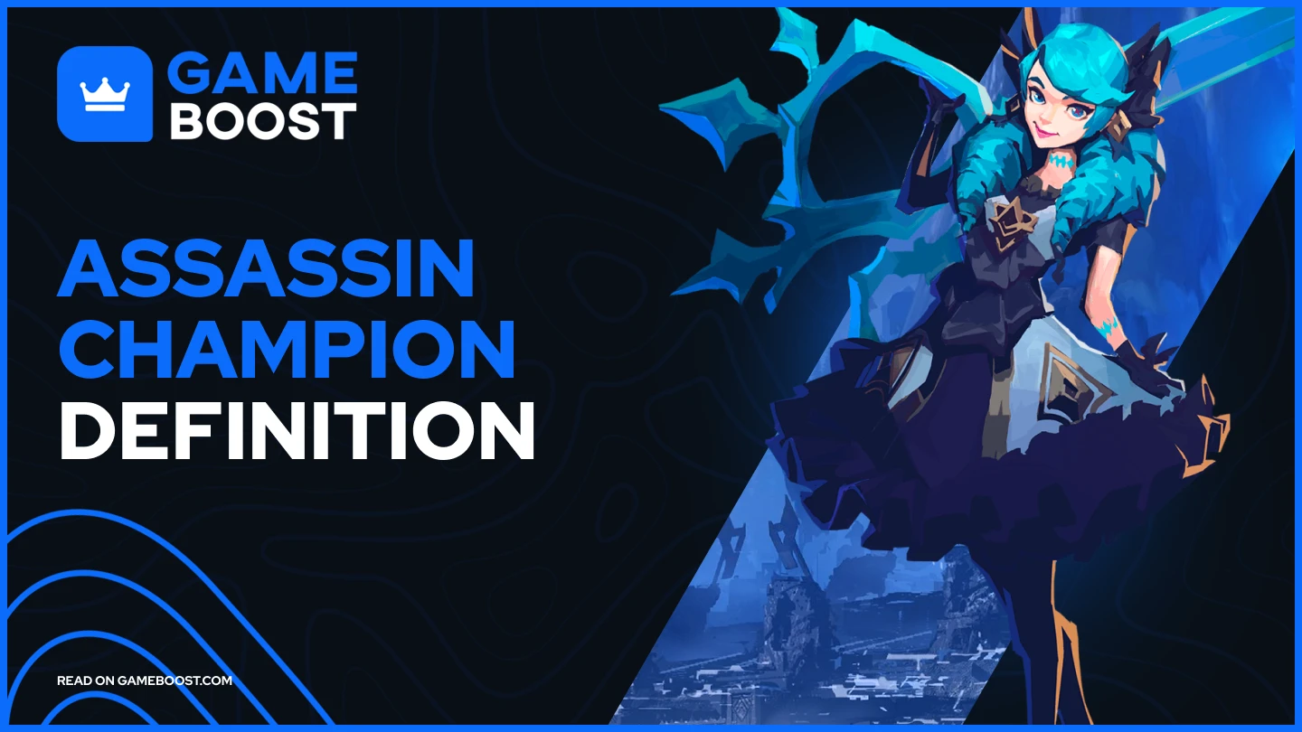 Assassin Champion Definition