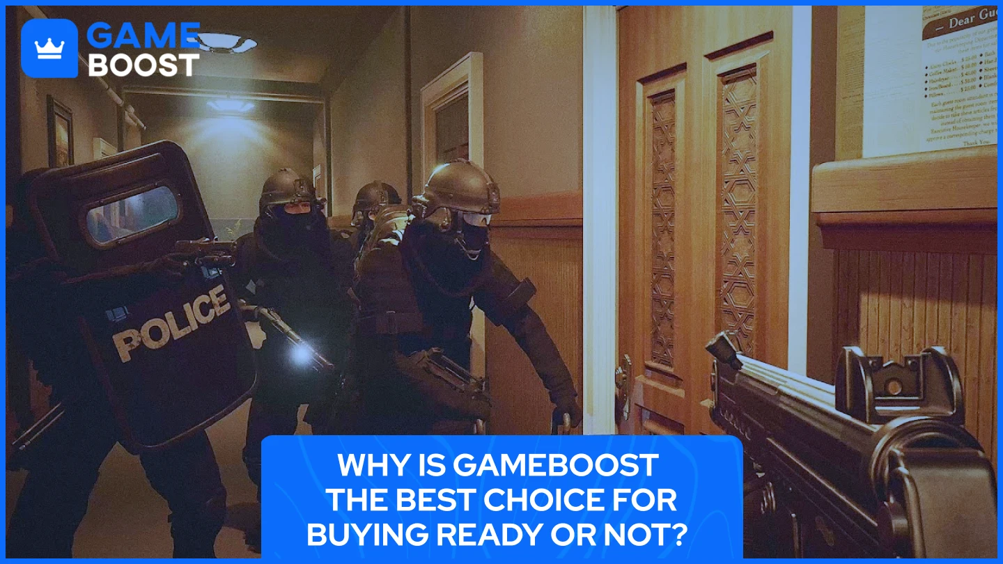 buying ready or not from gameboost