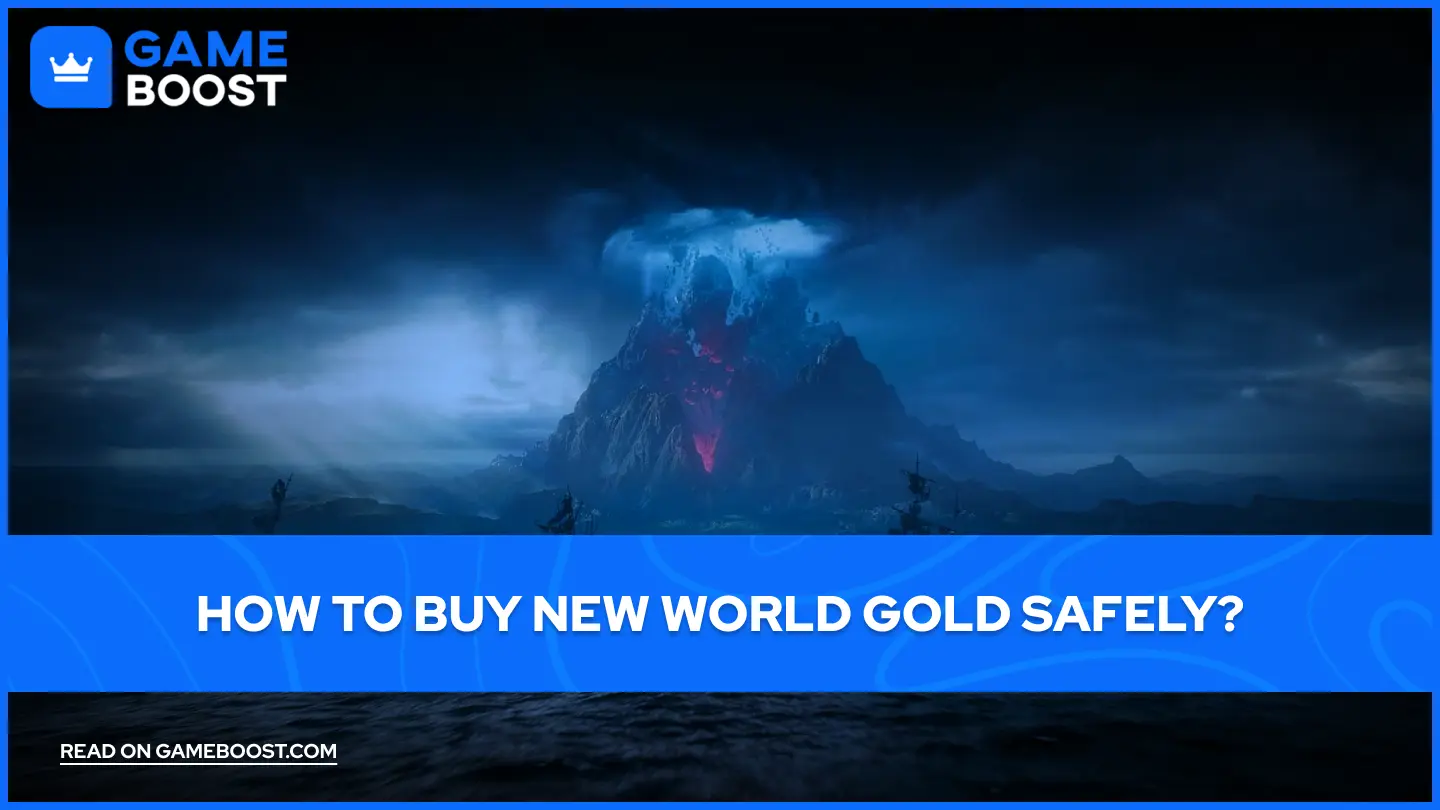How to Buy New World Gold Safely?