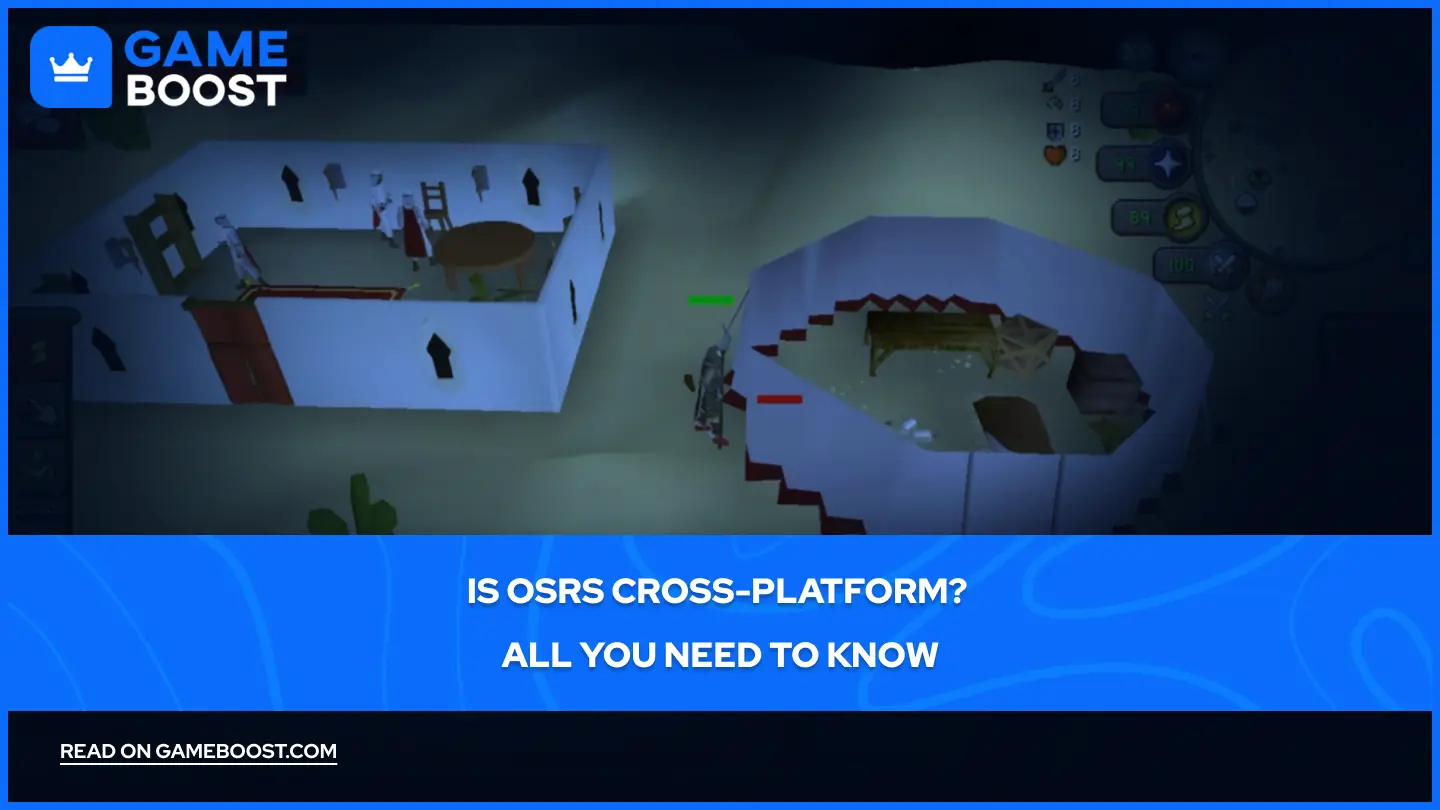 Is Old School Runescape Cross-Platform? All You Need to Know