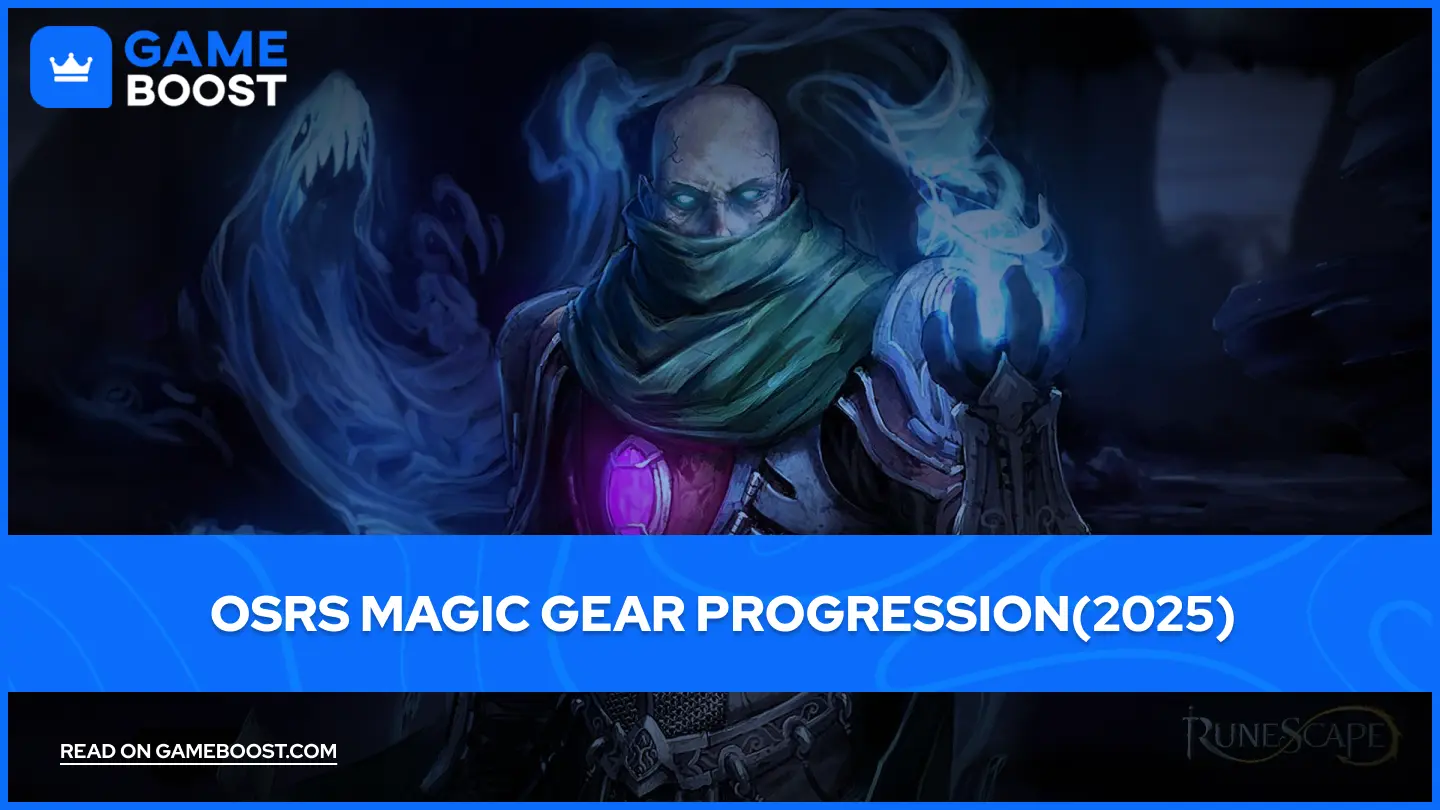 OSRS Magic Gear Progression (2025)