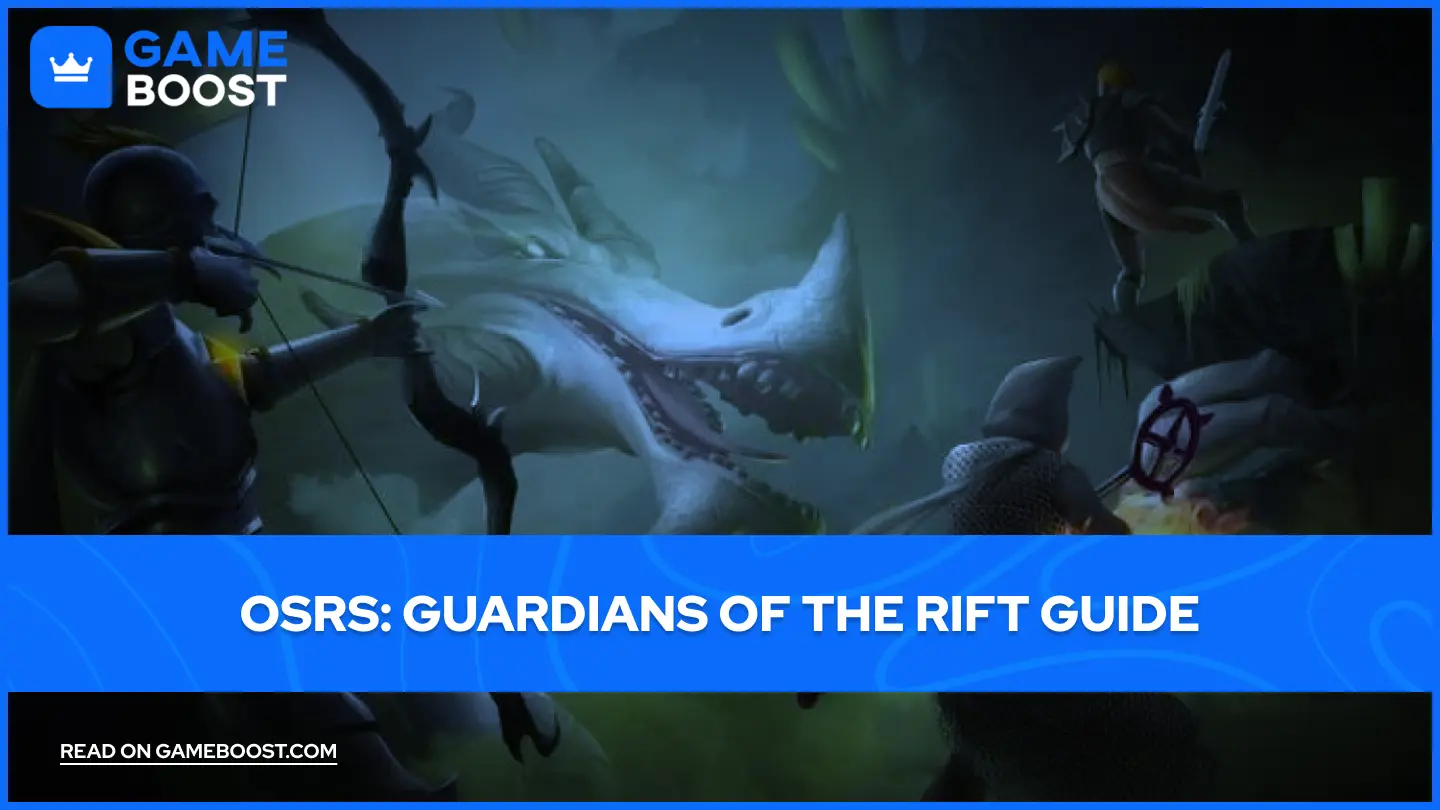 OSRS: Guardians of the Rift Guide