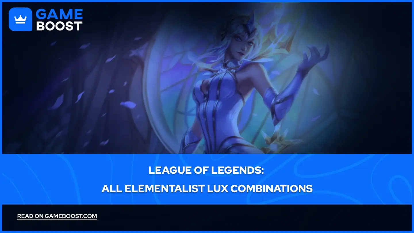 League of Legends: All Elementalist Lux Combinations