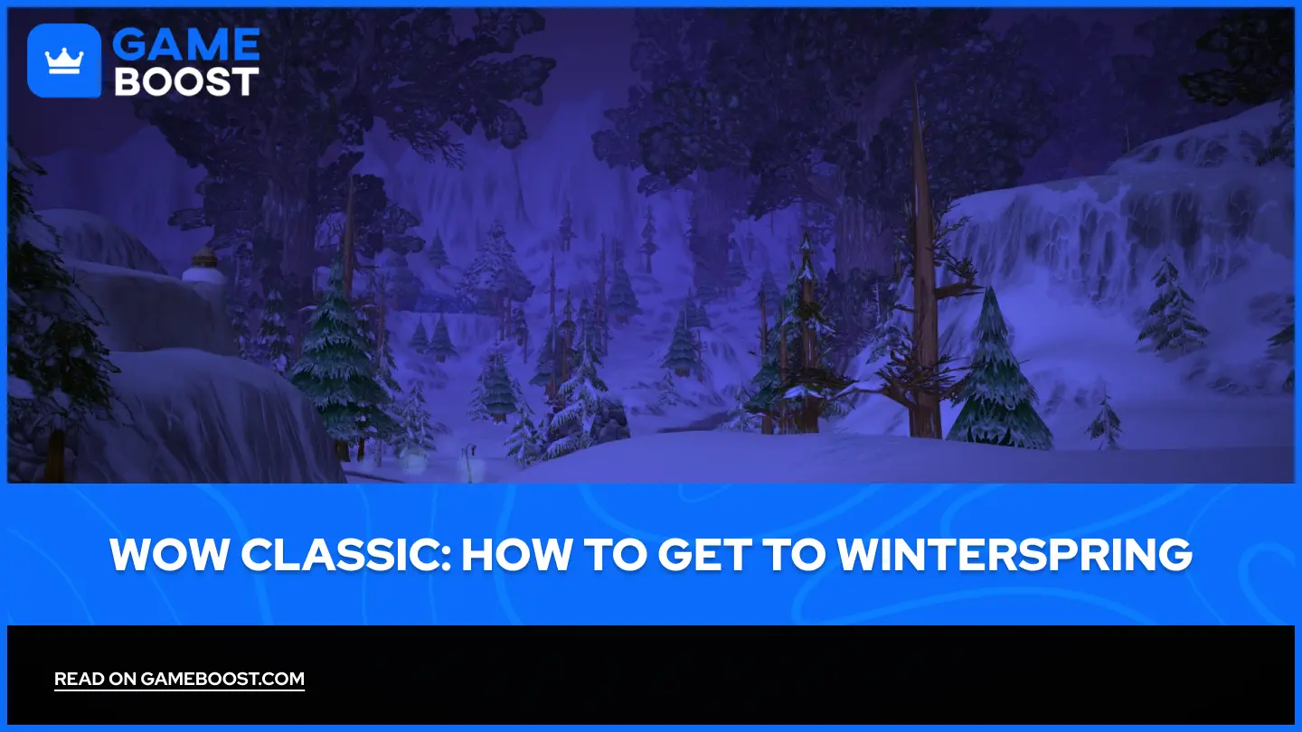 WoW Classic: Hur man tar sig till Winterspring