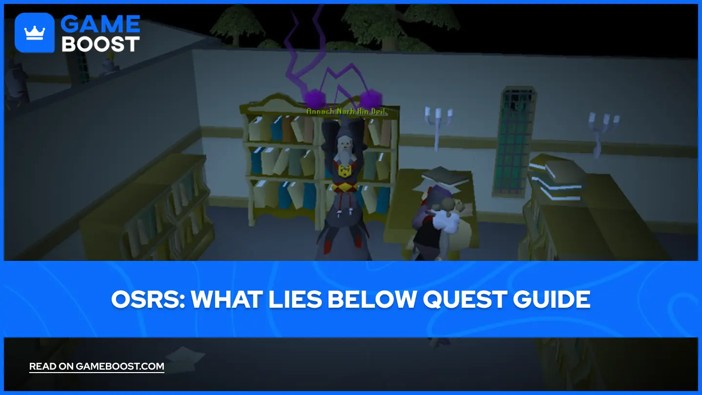 OSRS: What Lies Below Quest Guide