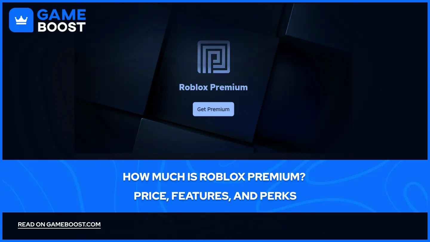 How Much Is Roblox Premium? Price, Features, and Perks