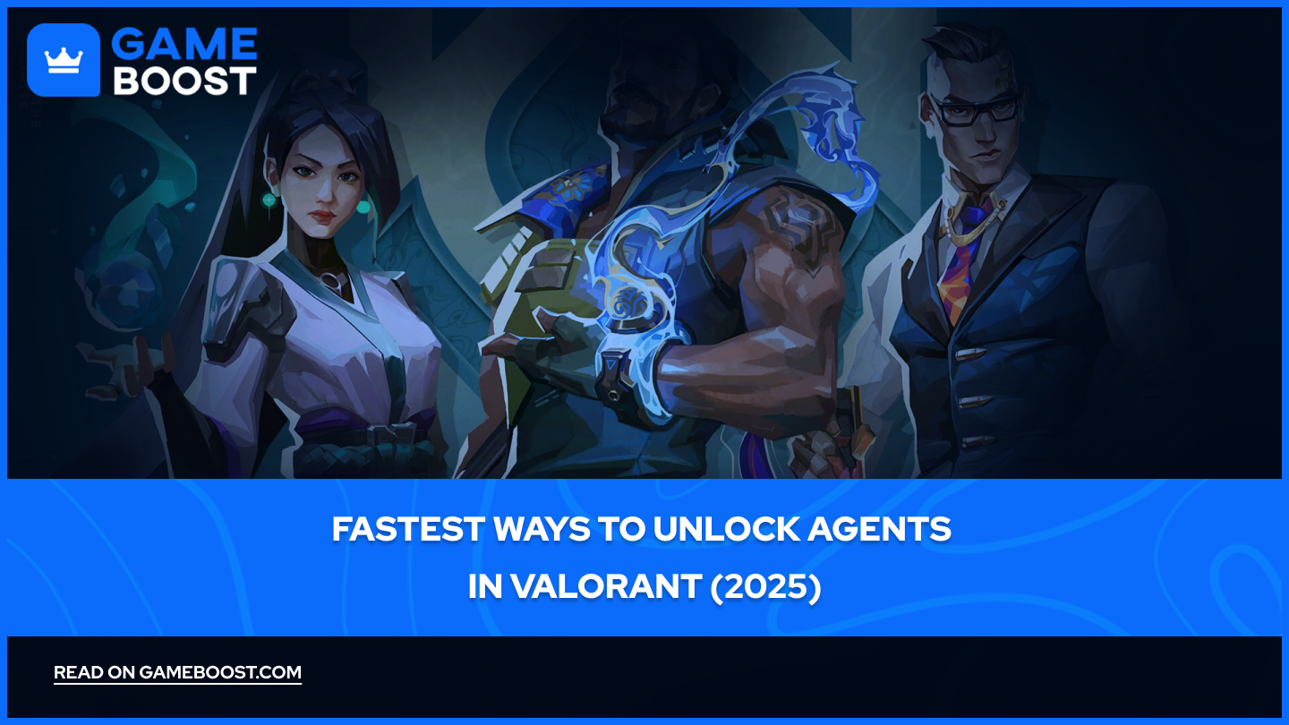 Fastest Ways to Unlock Agents in Valorant (2025)