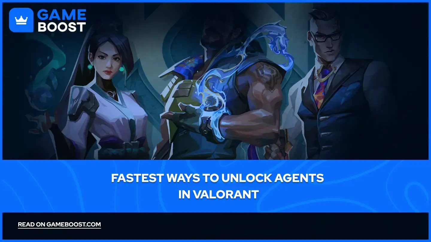 Valorantでエージェントを最速でアンロックする方法（2026年）