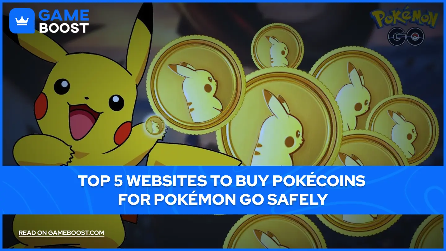 Top 5 Websites om Veilig PokéCoins te Kopen voor Pokémon GO