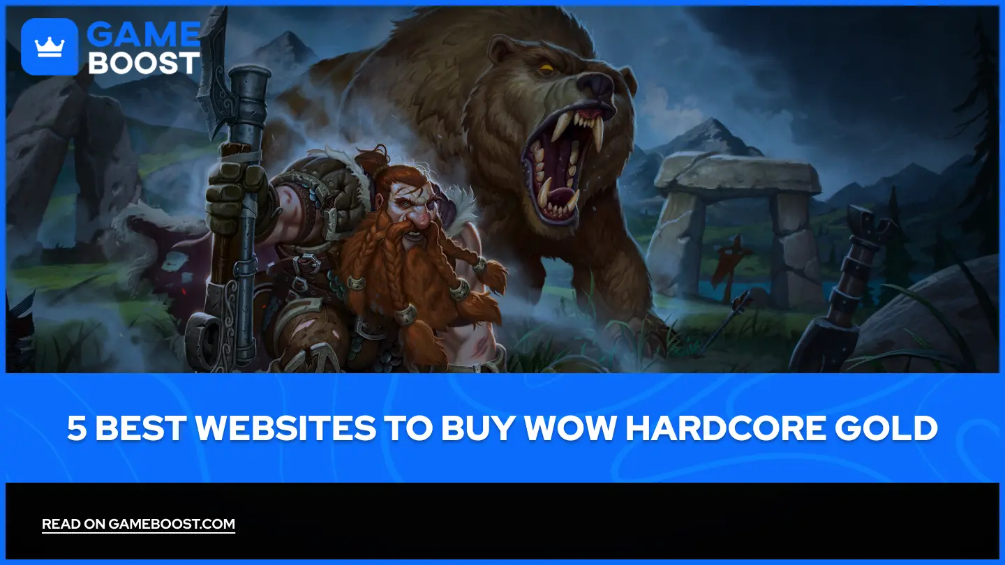 5 Beste Websites om WoW Hardcore Goud te Kopen