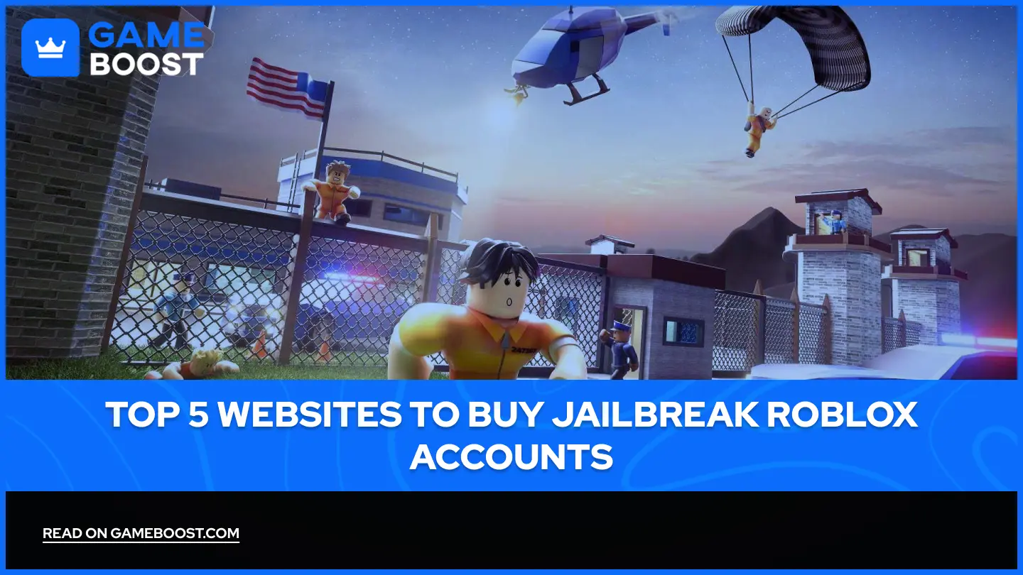 Top 5 Webseiten zum Kauf von Jailbreak Roblox Accounts