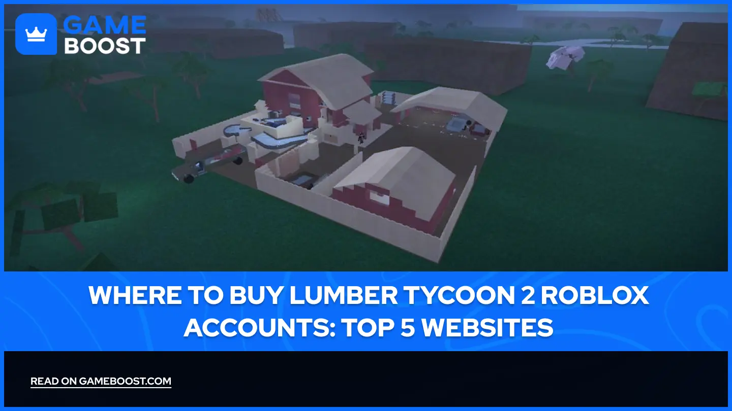 Where to Buy Lumber Tycoon 2 Roblox Accounts: Top 5 Websites