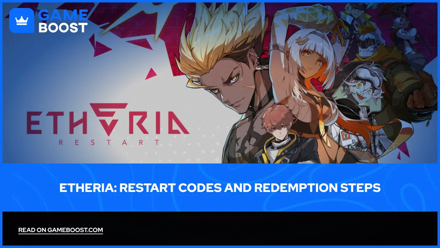 Etheria: Restart Codes and Redemption Steps (May 2026)