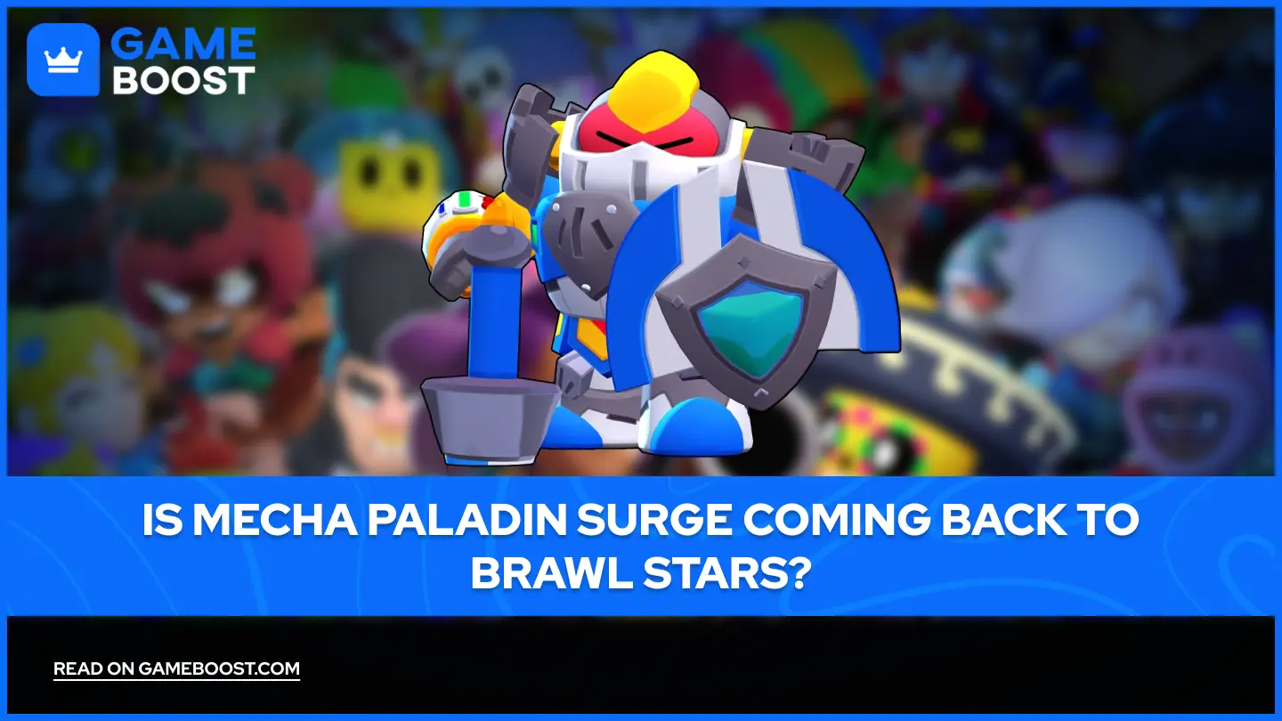 Komt Mecha Paladin Surge terug in Brawl Stars?