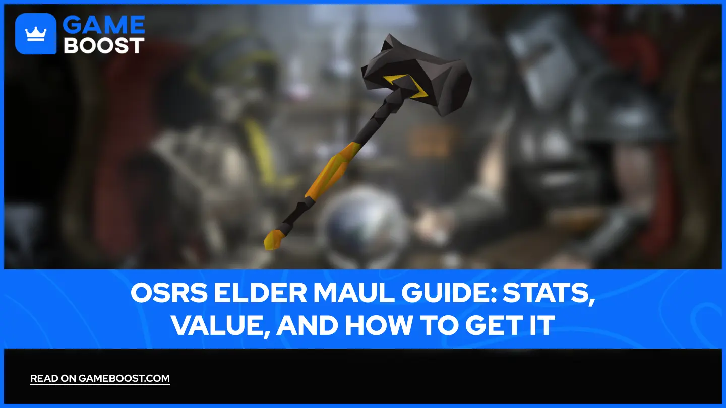 OSRS Elder Maul Guide: Stats, Verdi, og Hvordan Få Det