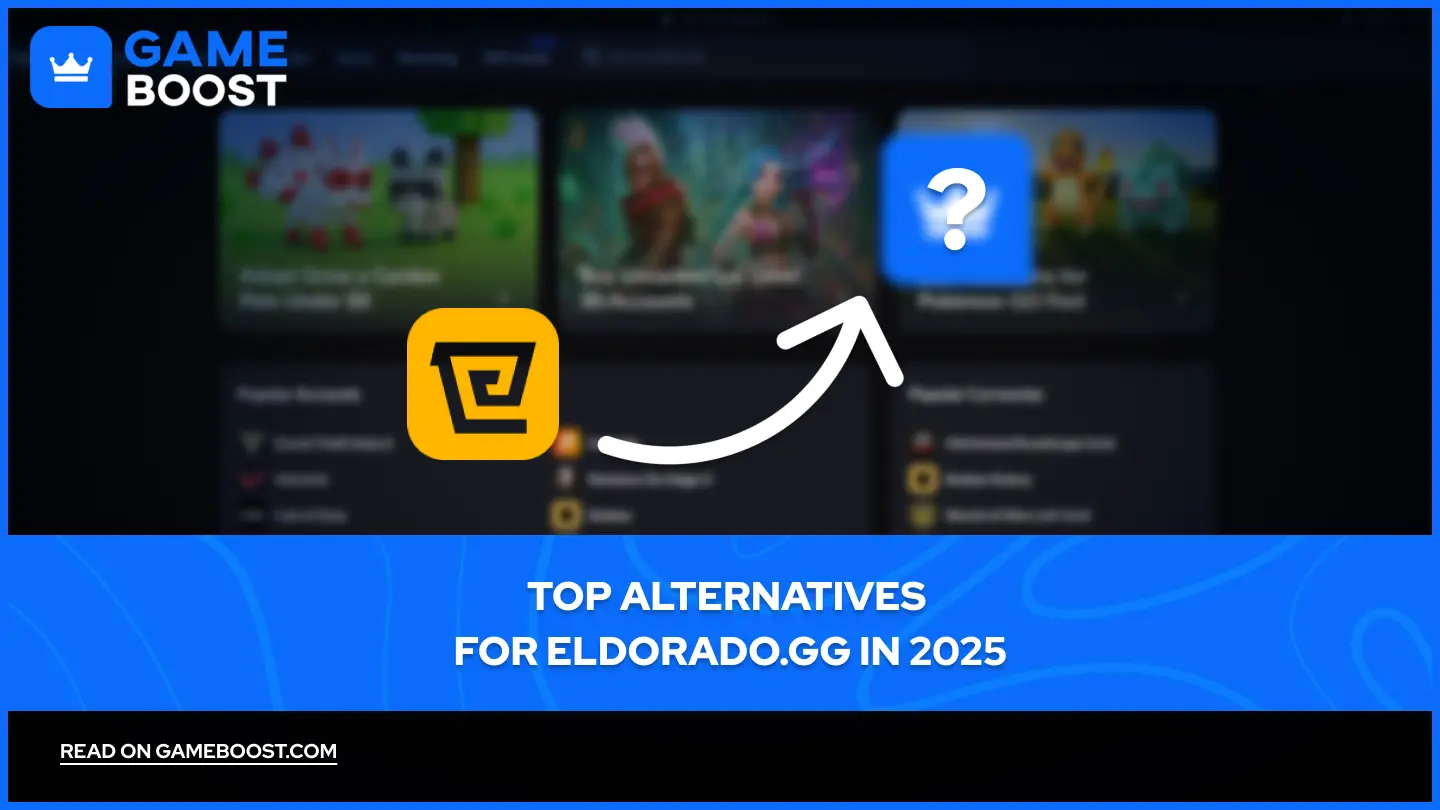Top Alternatives for Eldorado.gg in 2025