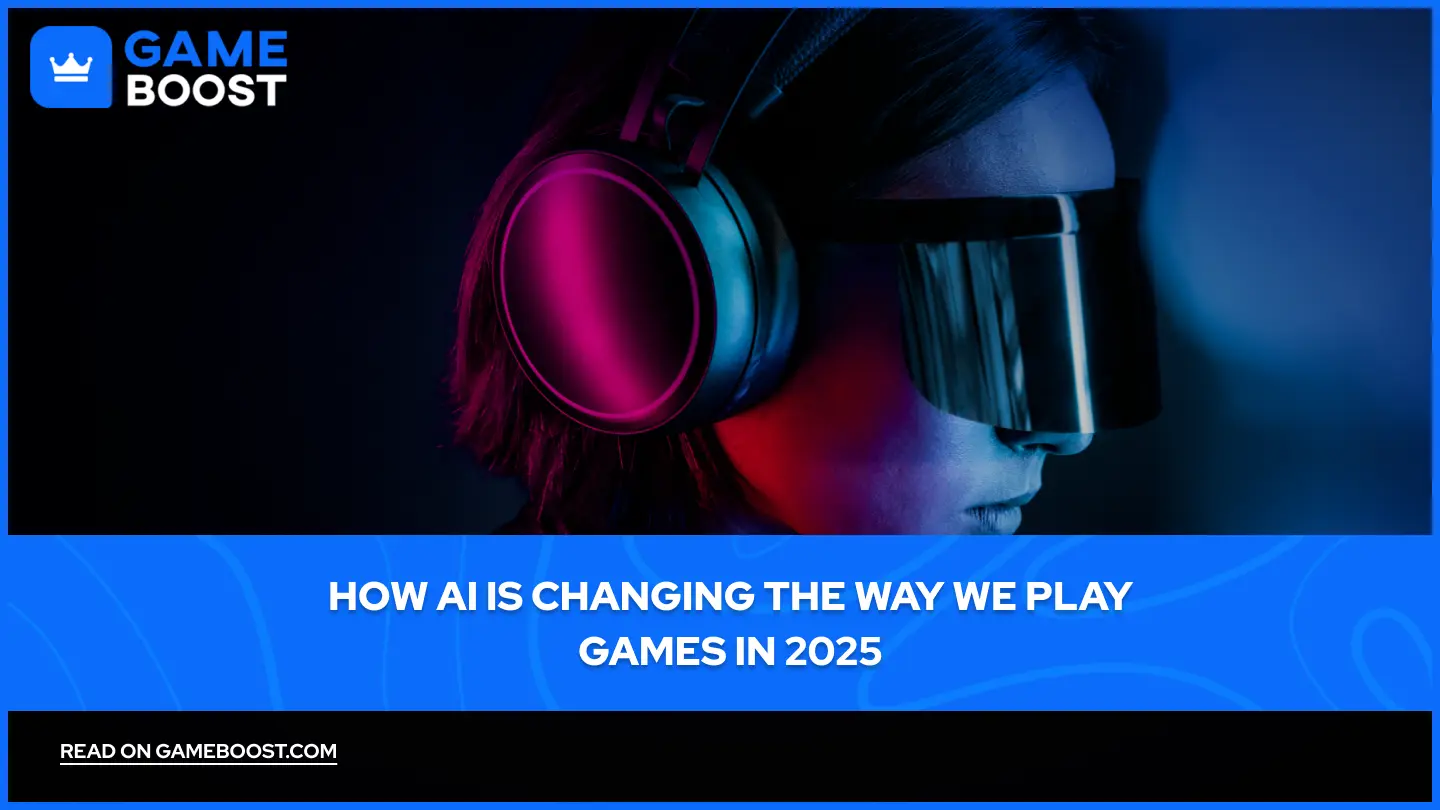 How AI Is Changing the Way We Play Games in 2025