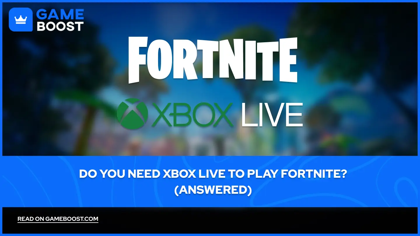 Нужен ли Xbox Live для игры в Fortnite? (Ответ)