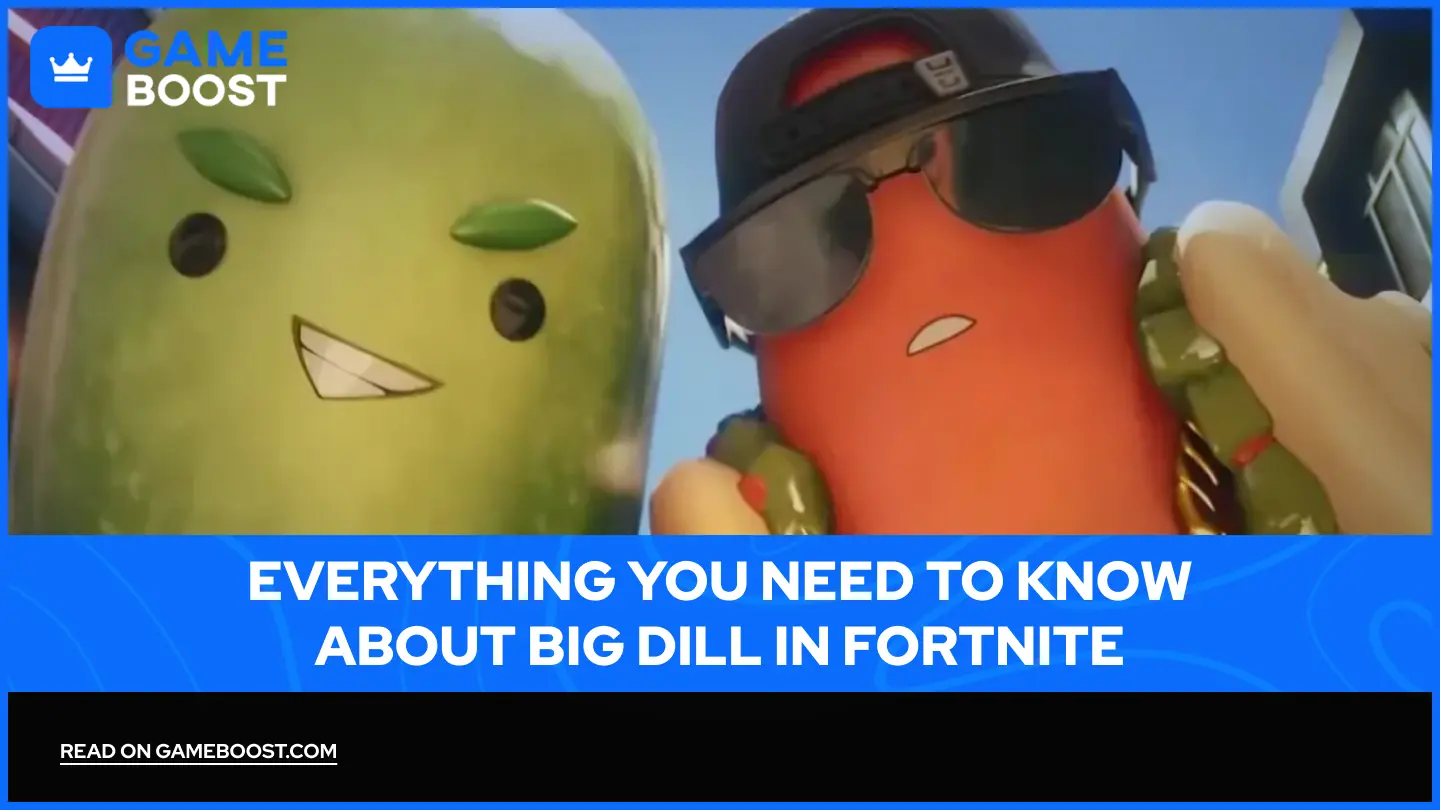 Все, что нужно знать о Big Dill в Fortnite