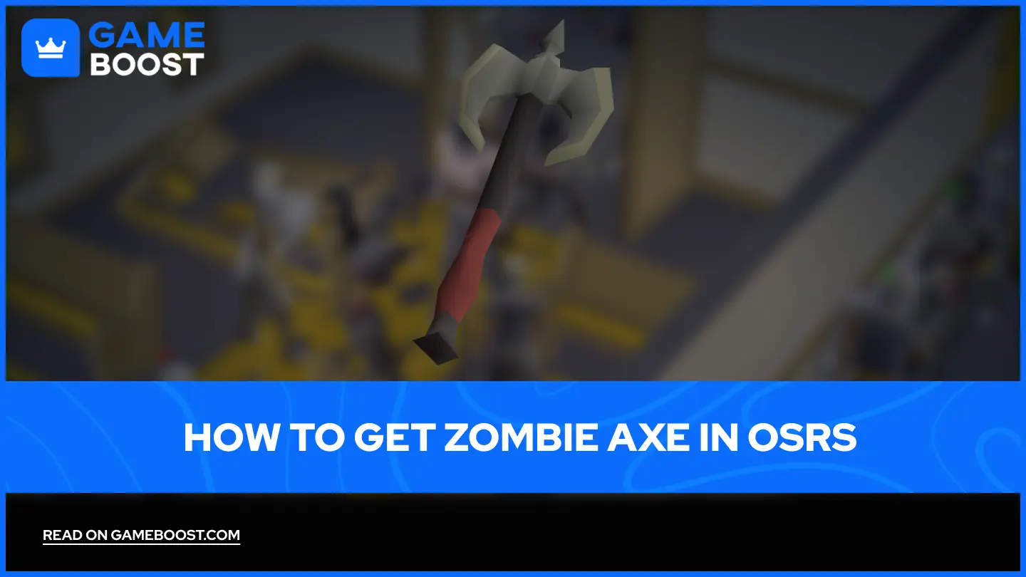 How to Get Zombie Axe in OSRS