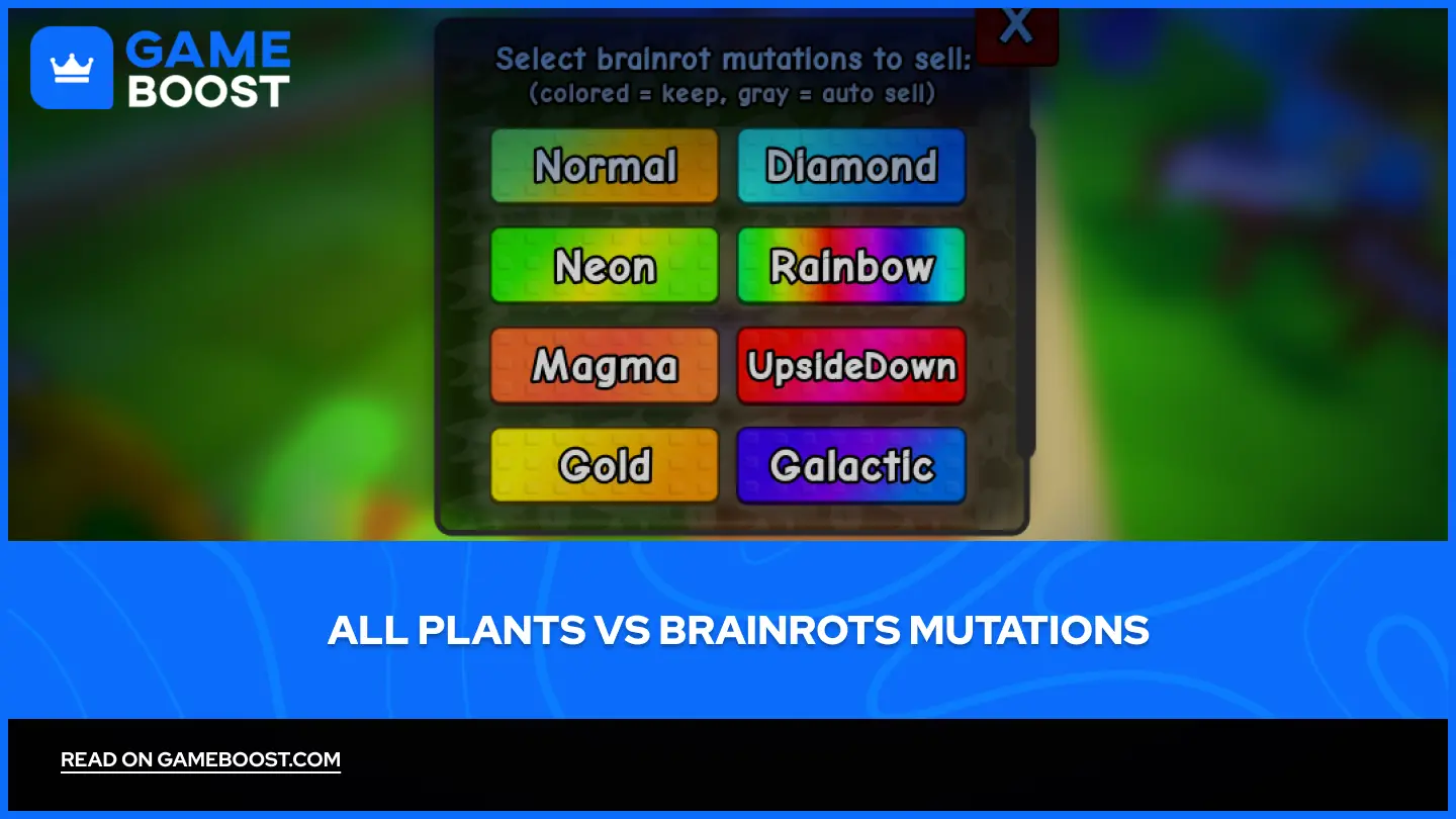 すべてのPlants vs Brainrotsの突然変異