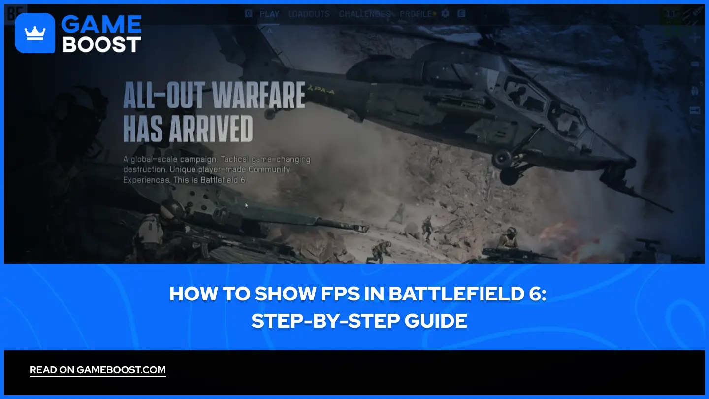 Battlefield 6でFPSを表示する方法：ステップバイステップガイド