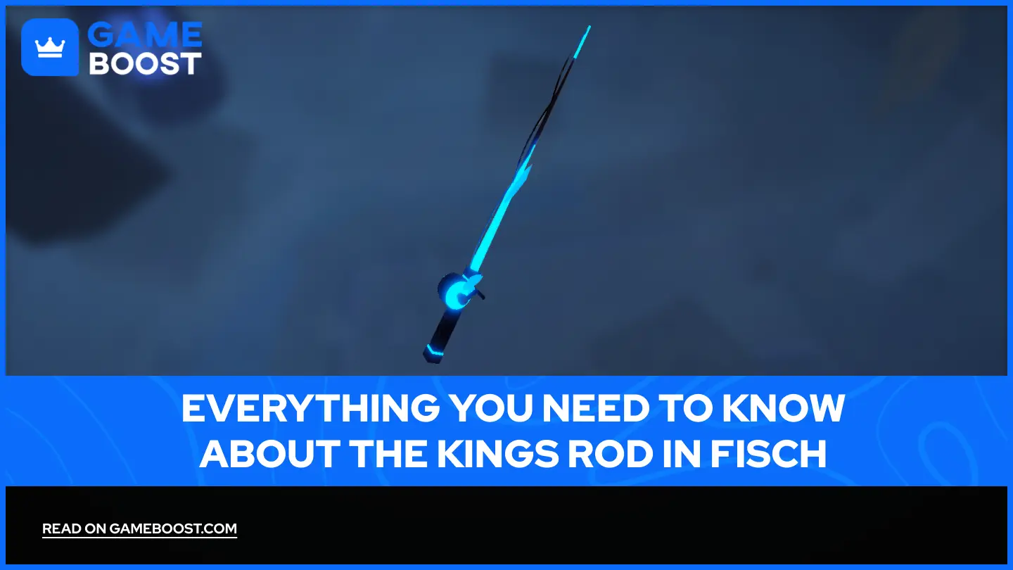 关于Fisch中的Kings Rod你需要知道的一切