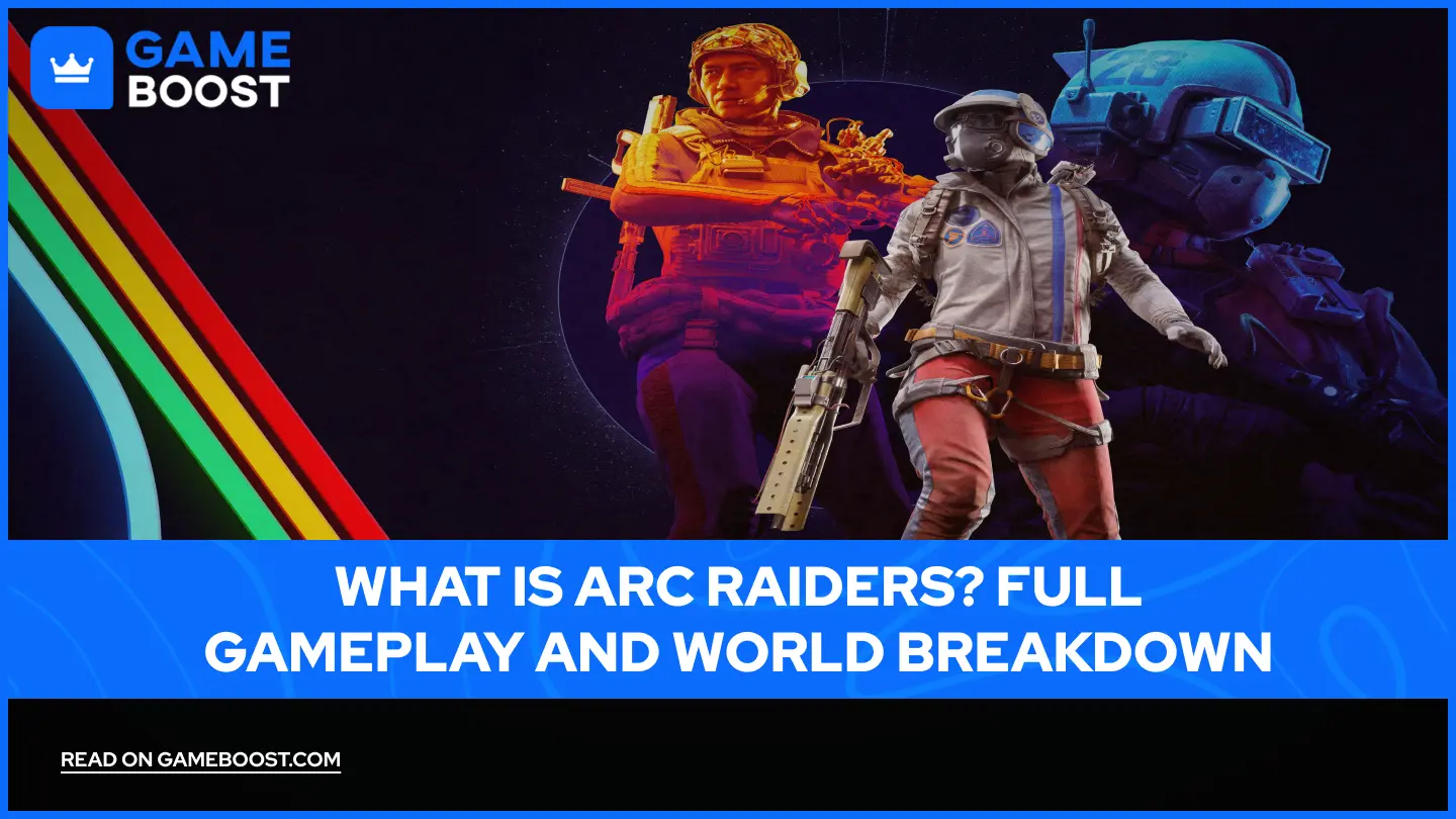 什么是ARC Raiders？完整玩法及世界解析