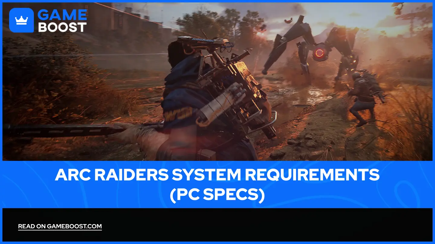 ARC Raiders System Requirements (2026 PC Specs)