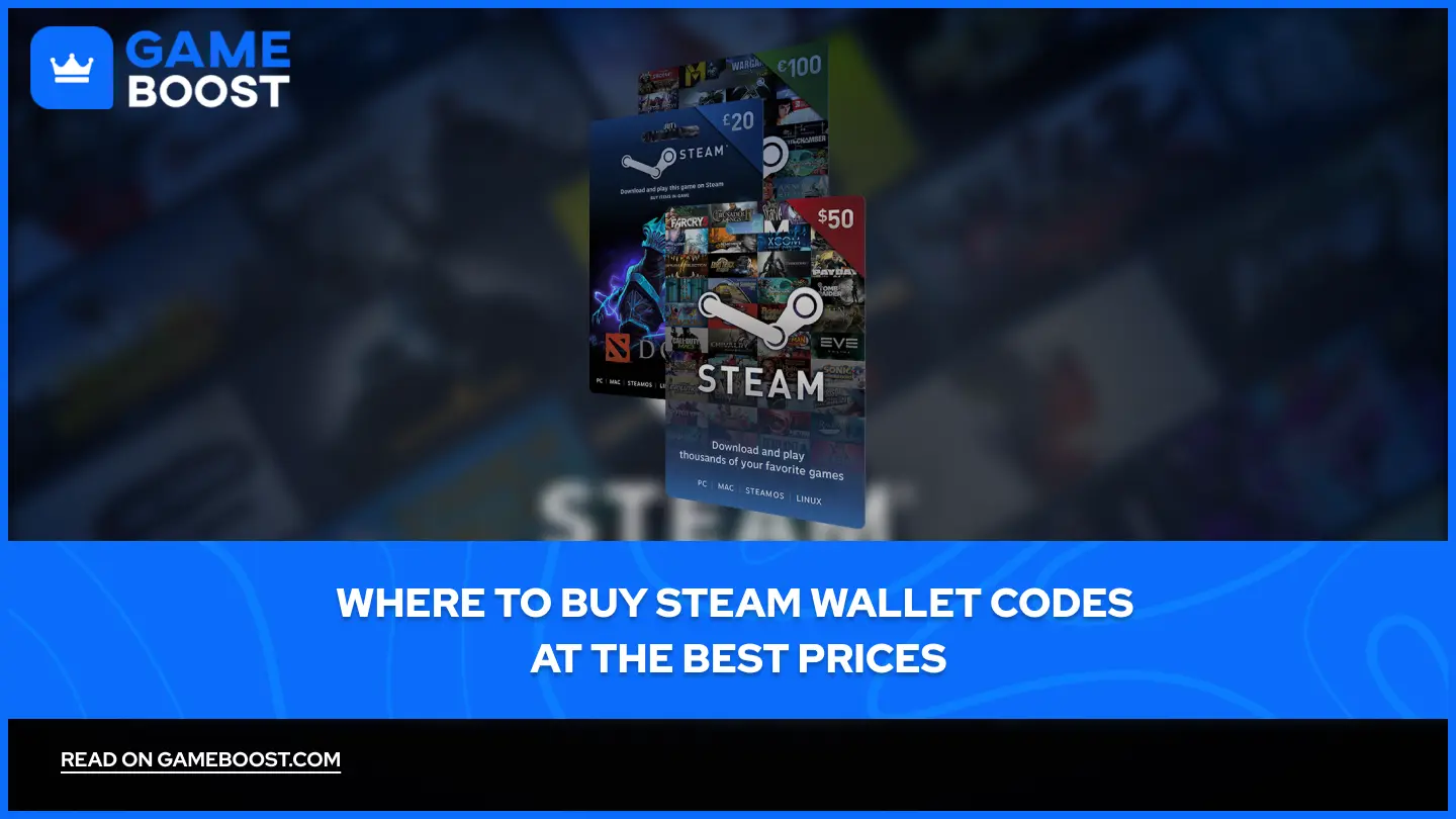Saan Bumili ng Steam Wallet Codes sa Pinakamagandang Presyo