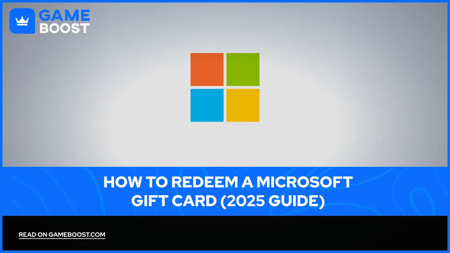 How to Redeem a Microsoft Gift Card (2025 Guide)