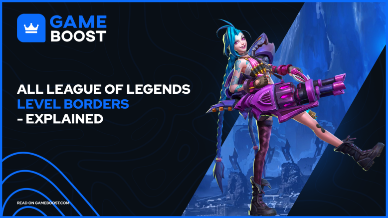 All League of Legends Level Borders Explained