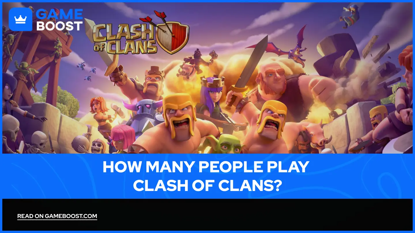 How Many People Play Clash of Clans in 2026?