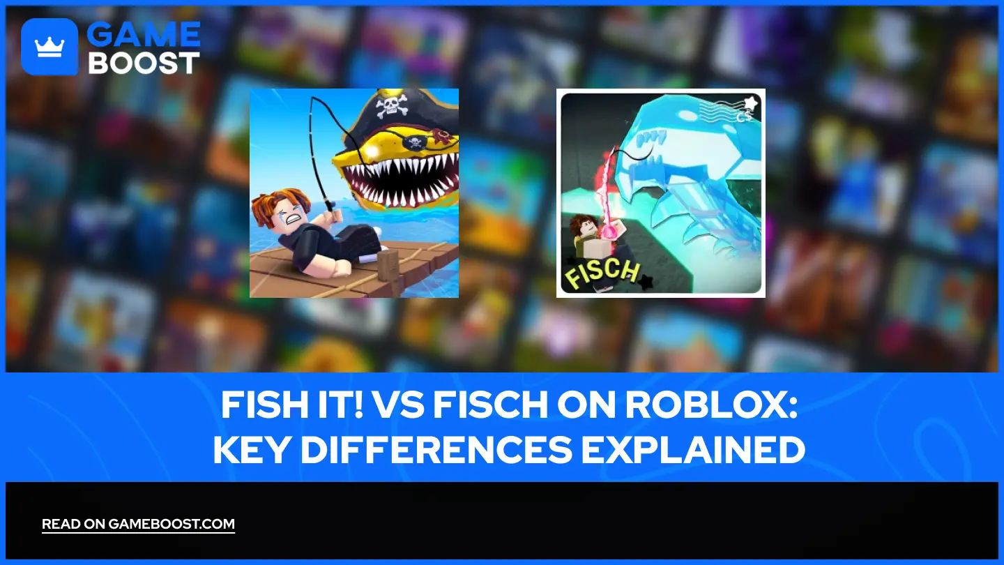 Fish It! vs Fisch on Roblox: Key Differences Explained