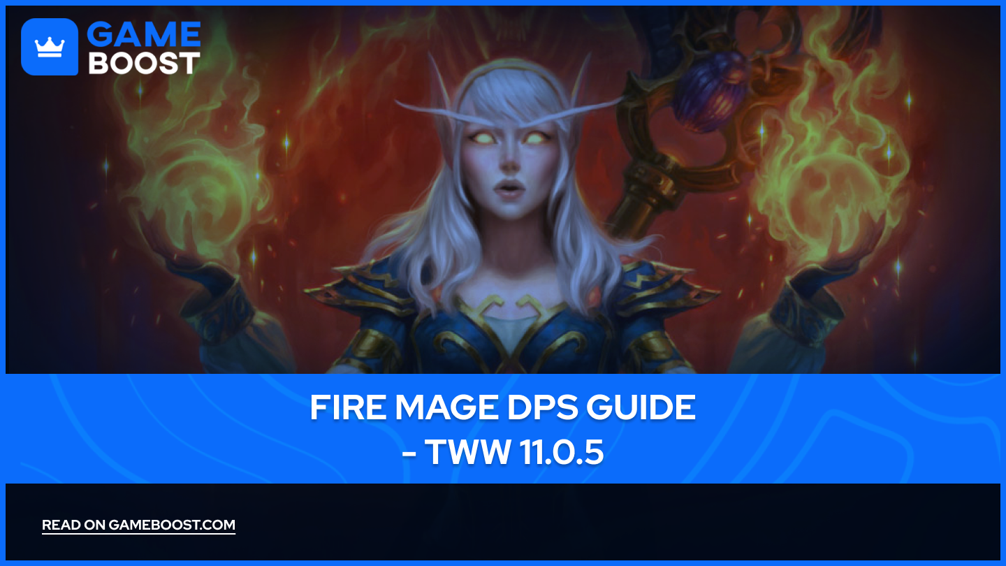 Fire Mage DPS Guide ⸱ TWW 11.0.5