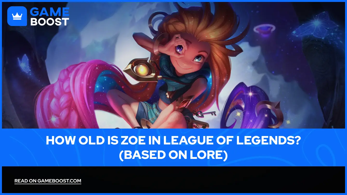 Koliko godina ima Zoe u League of Legends? (Prema loreu)