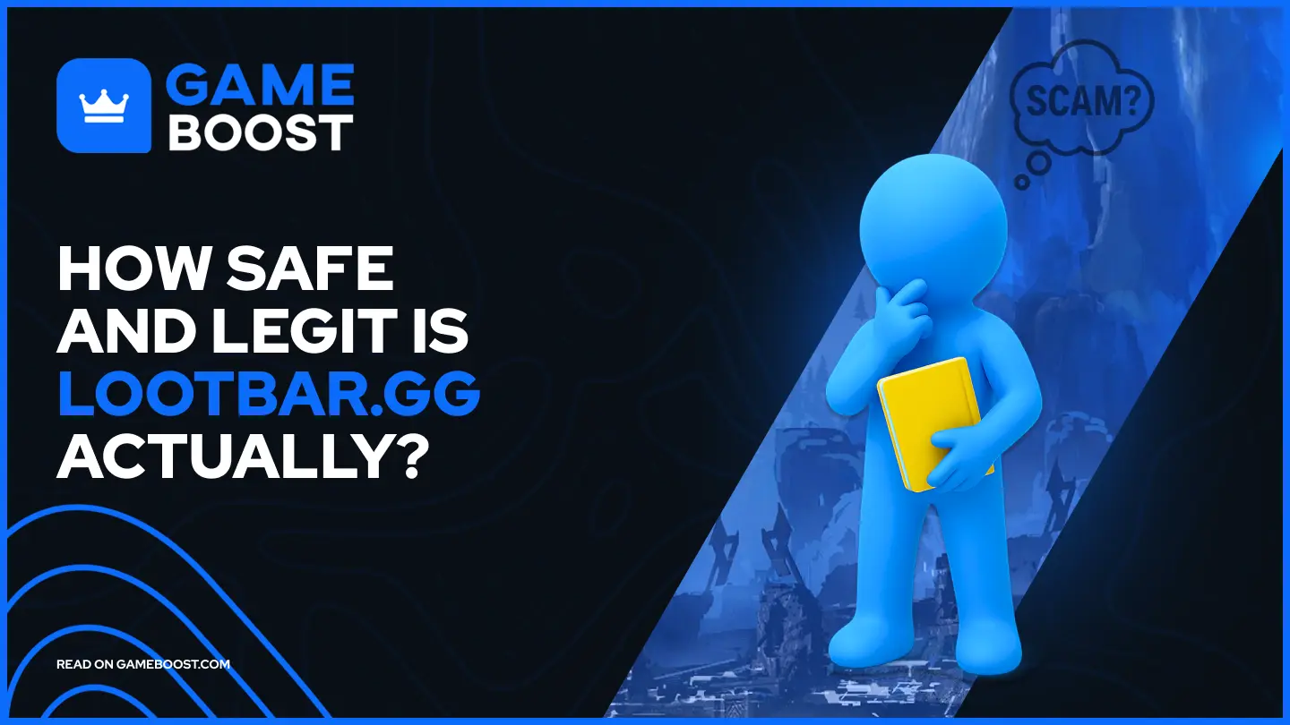 How Safe and Legit is LootBar.gg Actually?