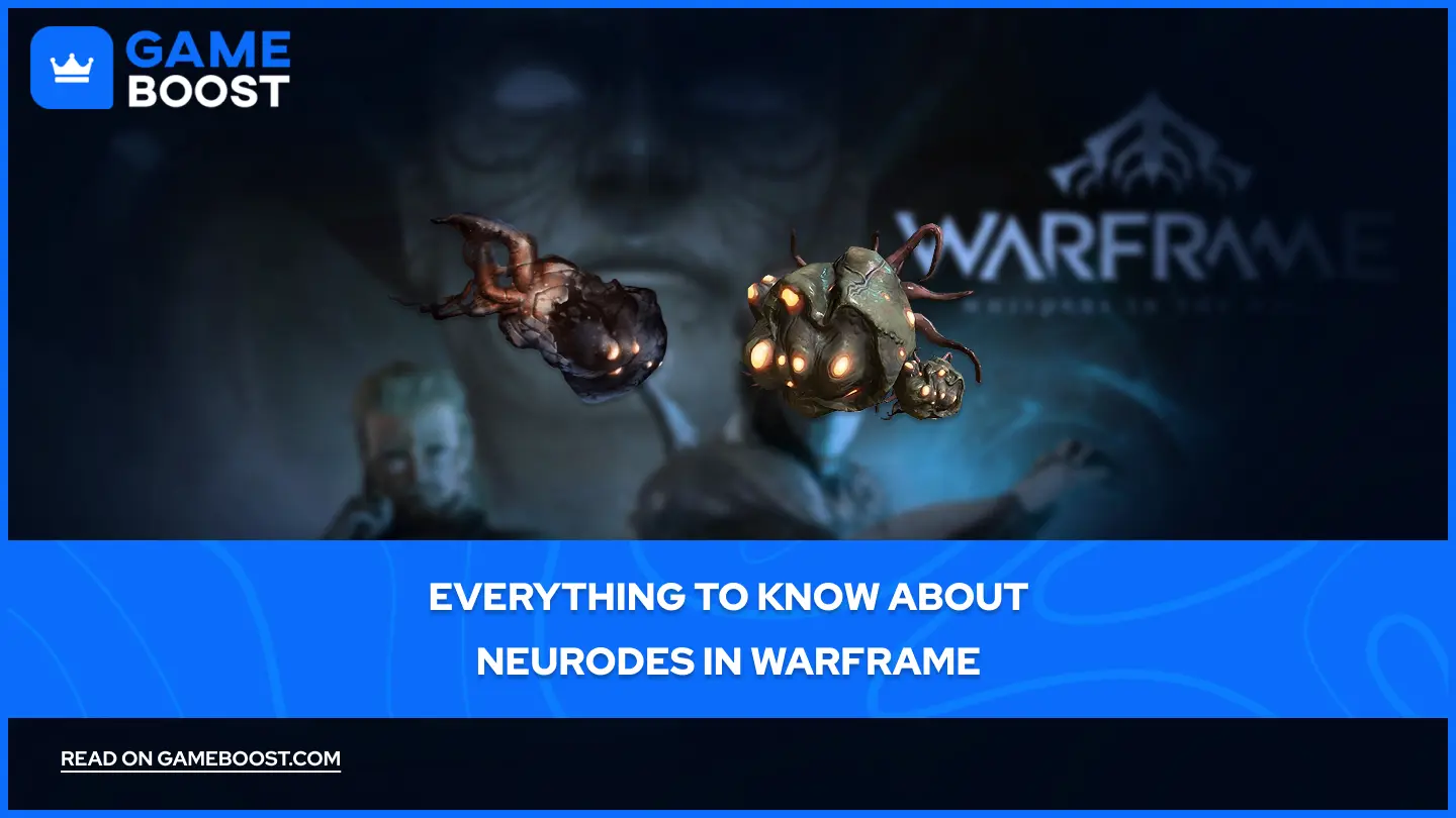 WarframeにおけるNeurodesに関するすべての情報
