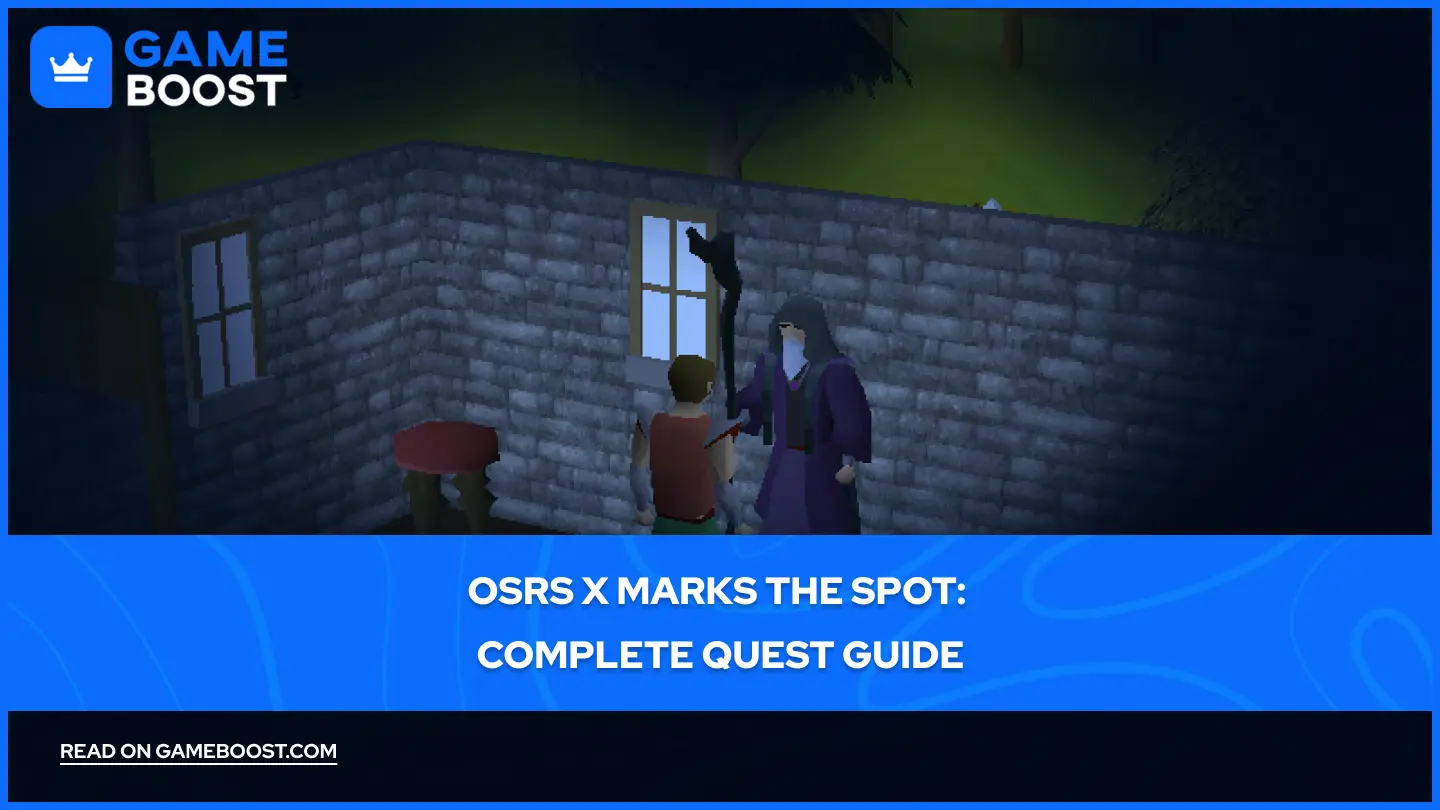 OSRS X Marks the Spot: Complete Quest Guide