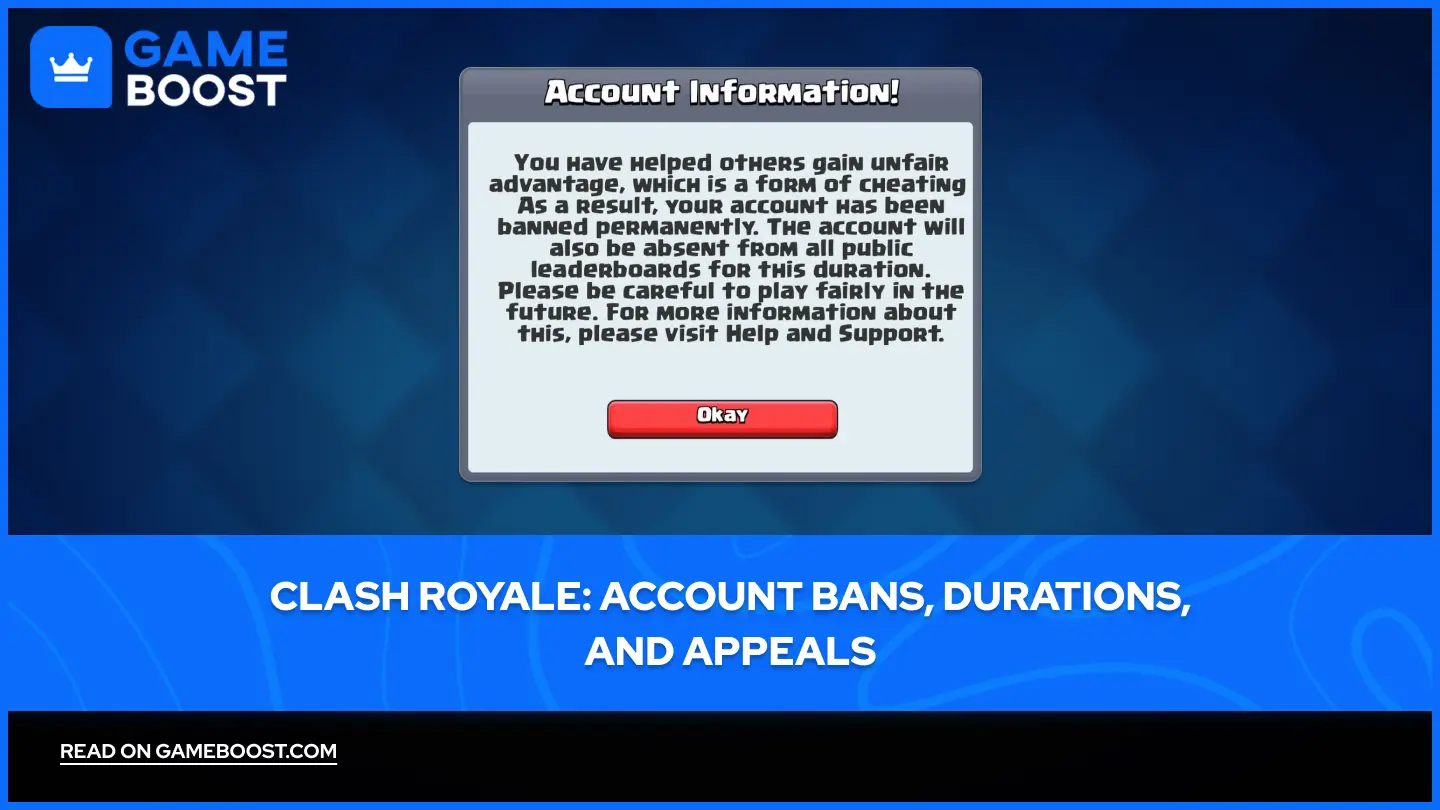 Clash Royale: Account Bans, Durations, and Appeals