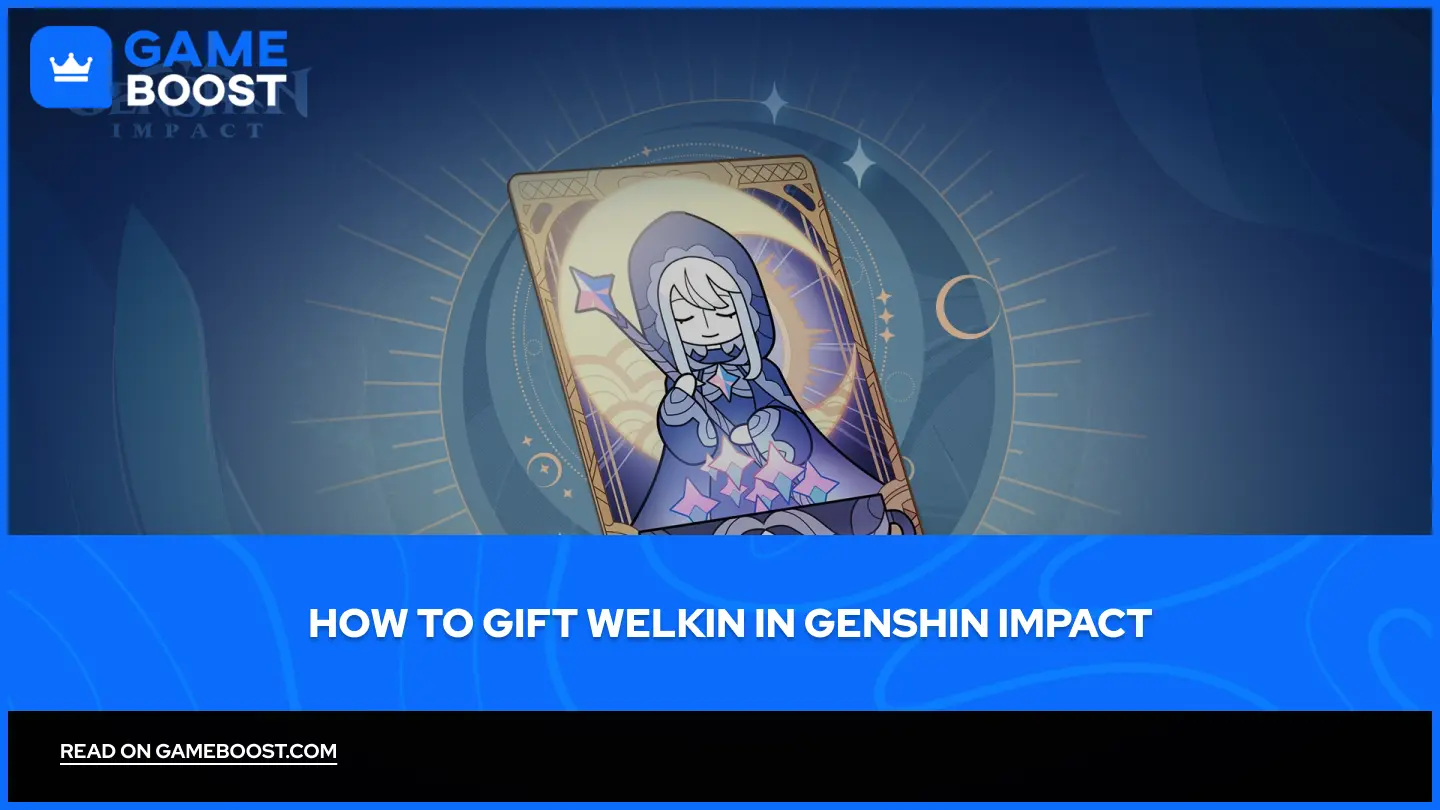 Cómo regalar Welkin en Genshin Impact: Guía paso a paso