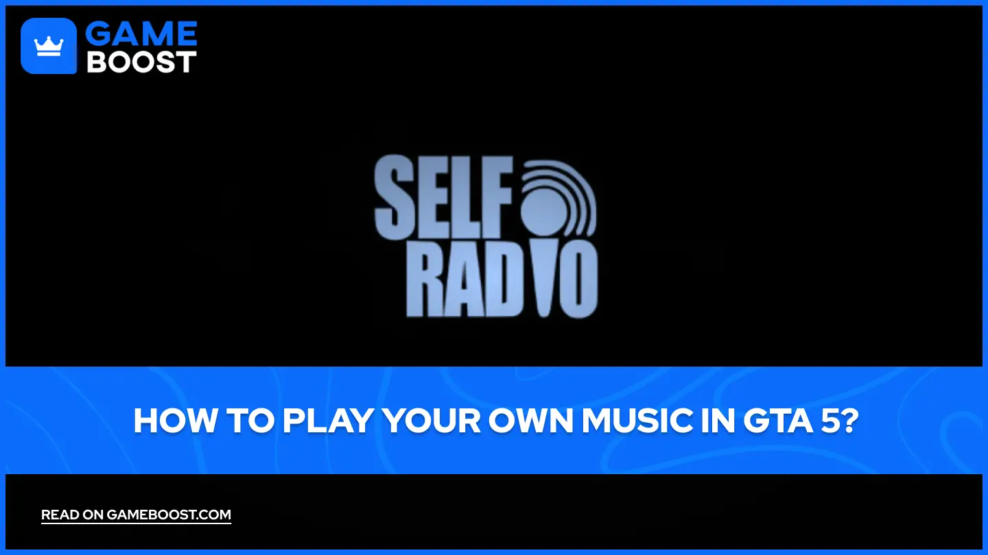 How to Play Your Own Music in GTA 5?
