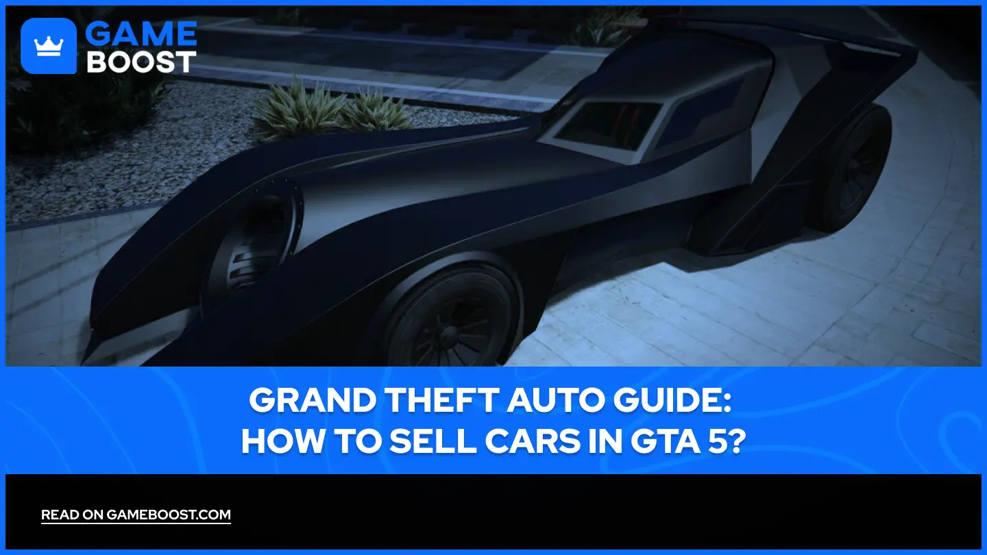 Grand Theft Auto Guide: How to Sell Cars in GTA 5?