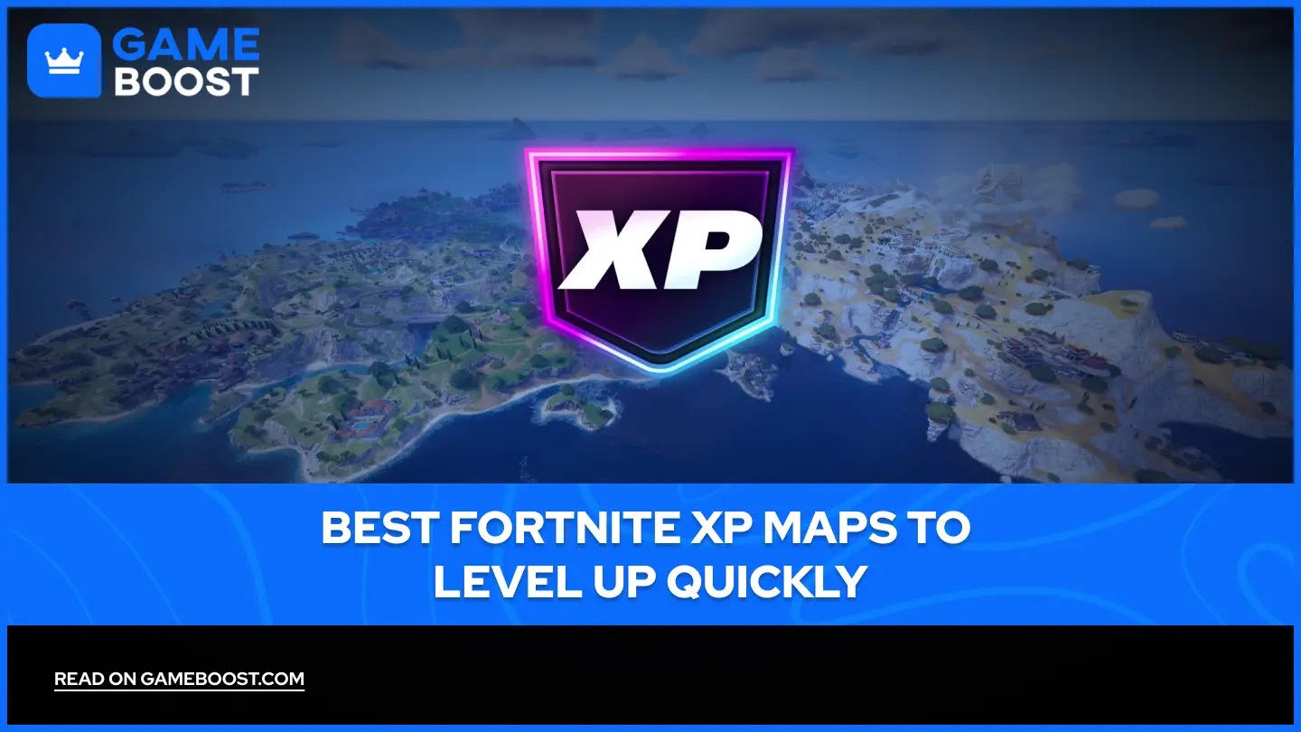 Best Fortnite XP Maps to Level Up Quickly