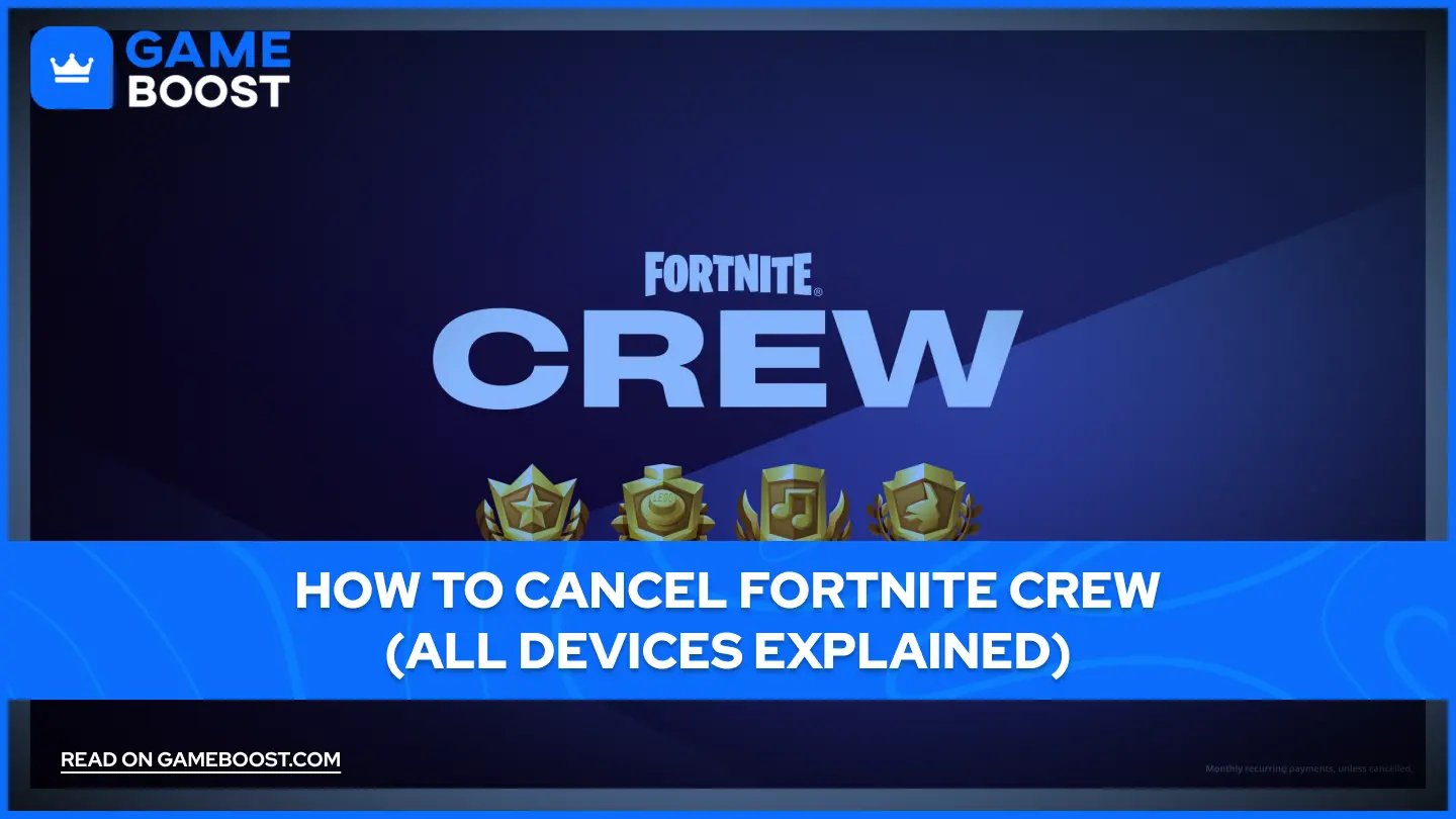 How to Cancel Fortnite Crew (All Devices Explained)