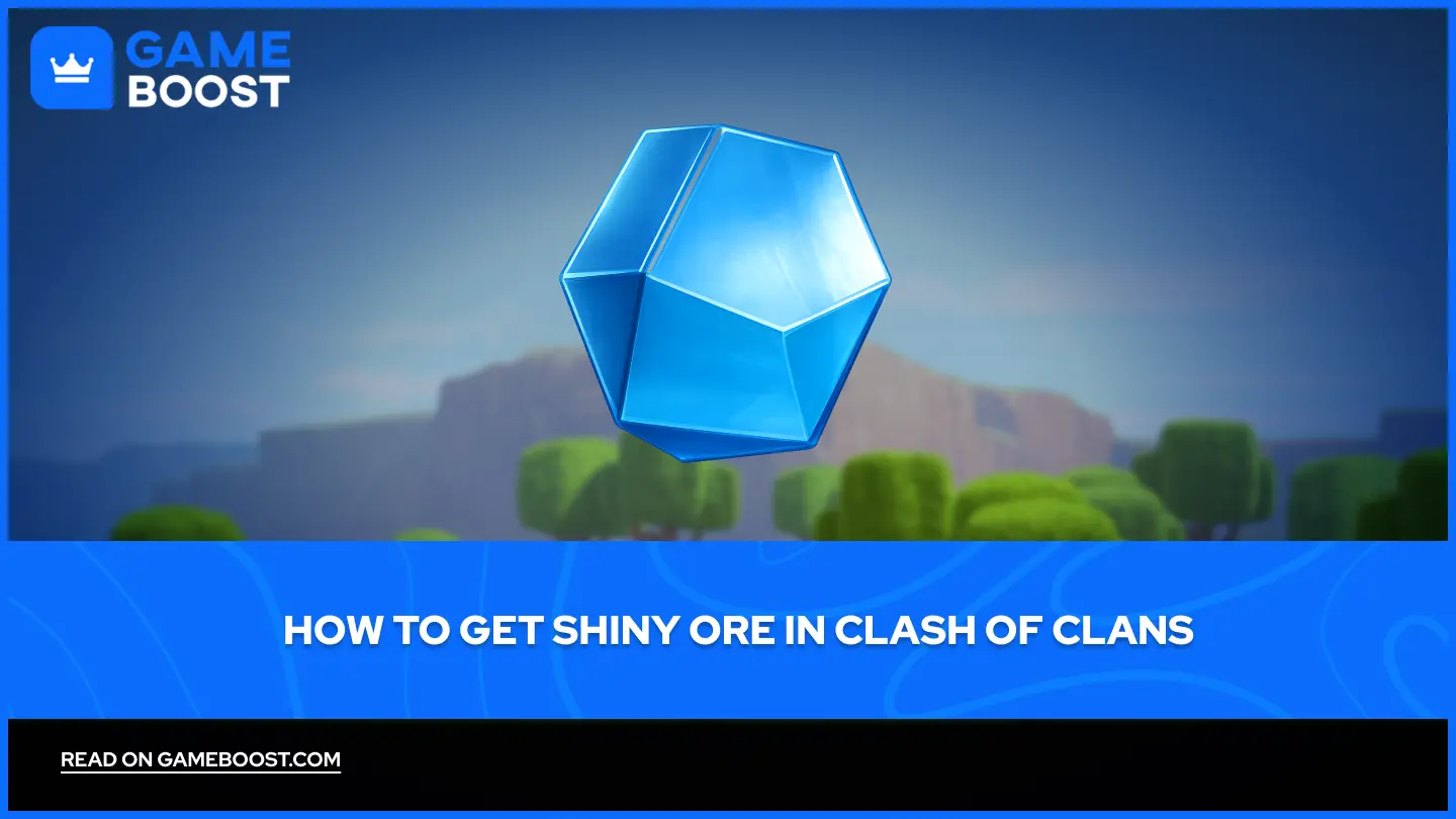 How to Get Shiny Ore in Clash of Clans