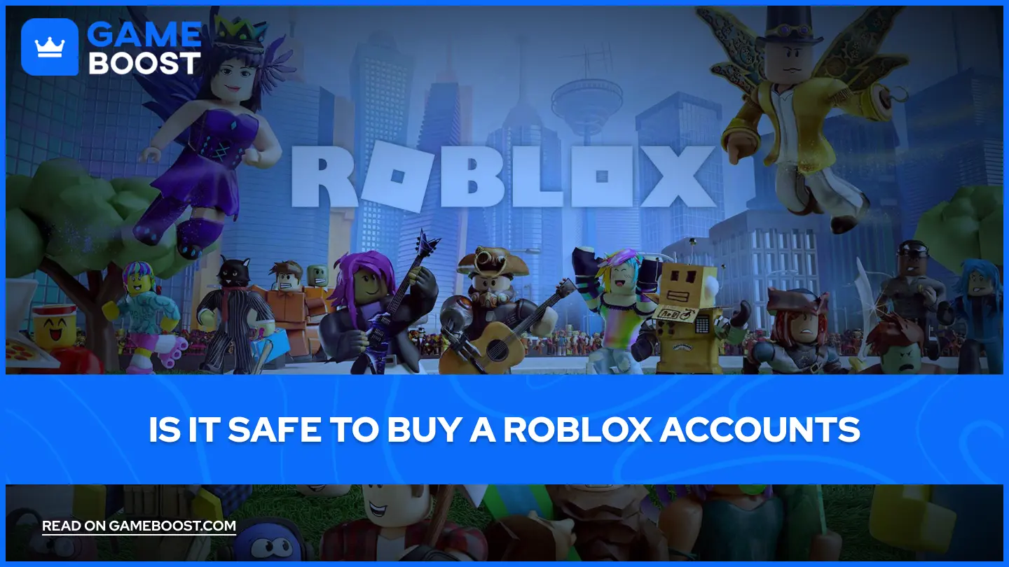 Is It Safe to Buy a Roblox Accounts